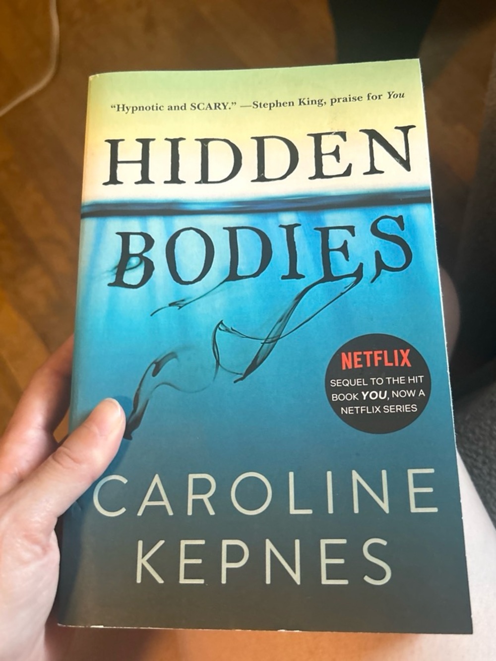 Hidden Bodies by Caroline Kepnes - Blue Gradient Paperback